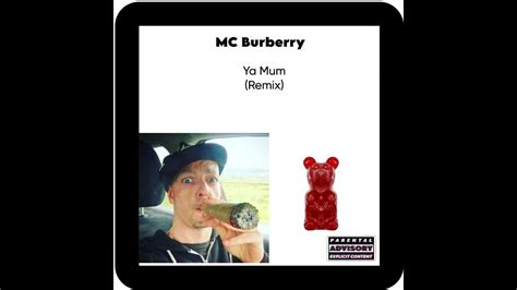 Stream Ya Mum by Mc Burberry 